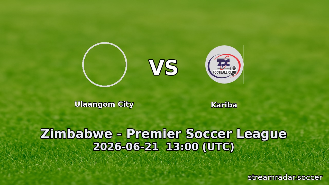 Ulaangom City vs Kariba