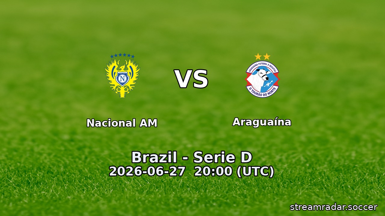 Nacional AM vs Araguaína
