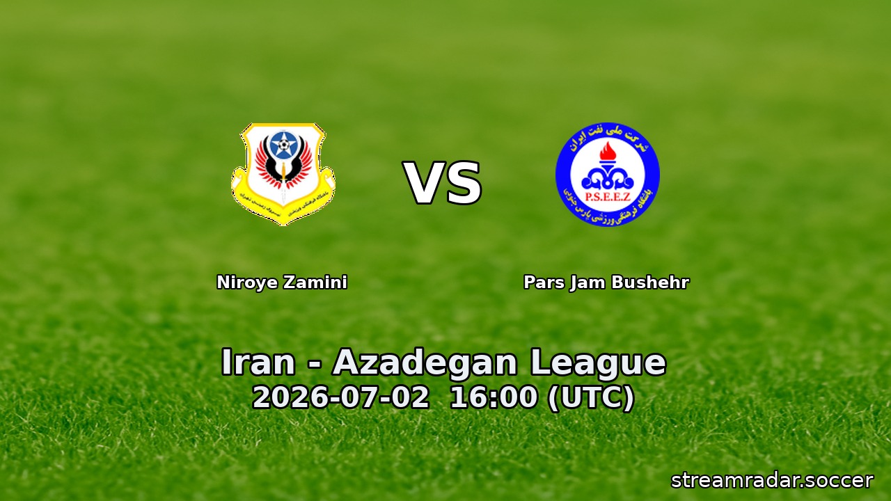 Niroye Zamini vs Pars Jam Bushehr