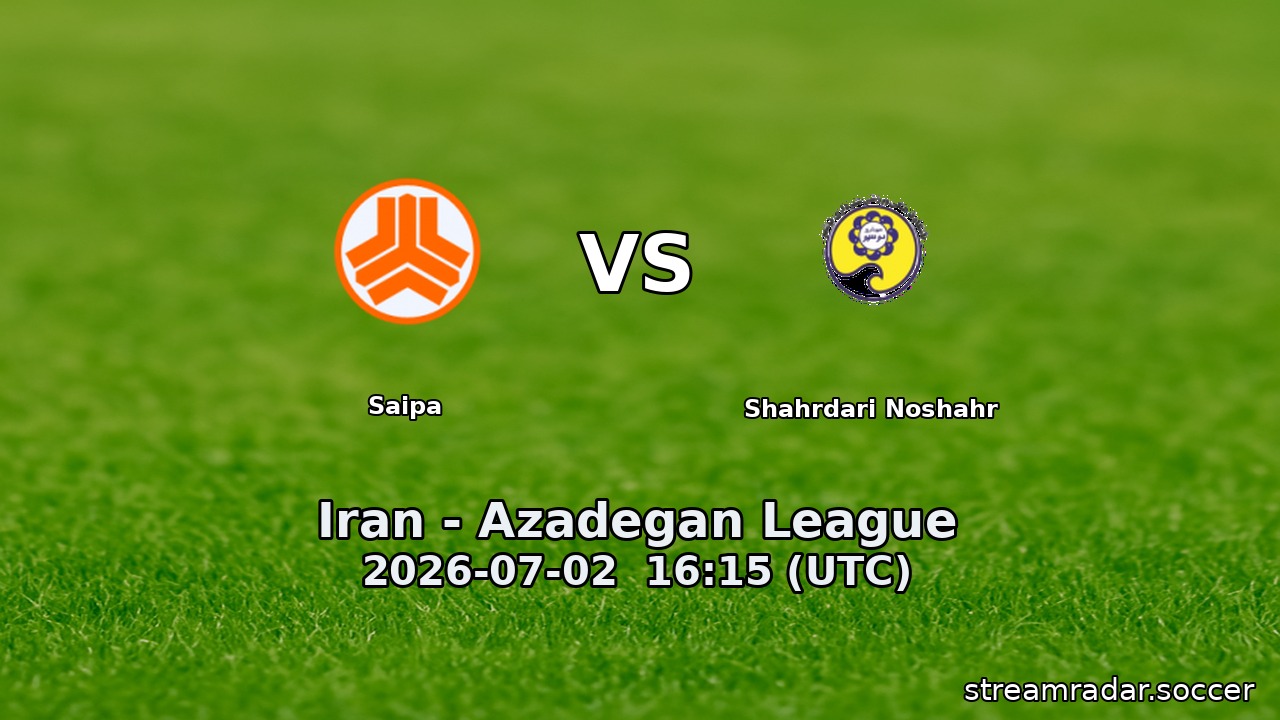 Saipa vs Shahrdari Noshahr
