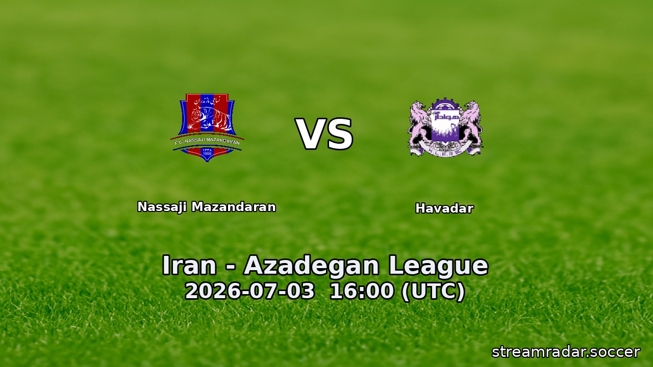 Nassaji Mazandaran vs Havadar