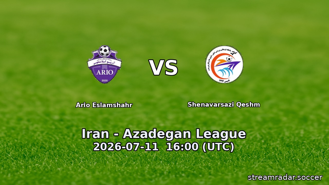 Ario Eslamshahr vs Shenavarsazi Qeshm