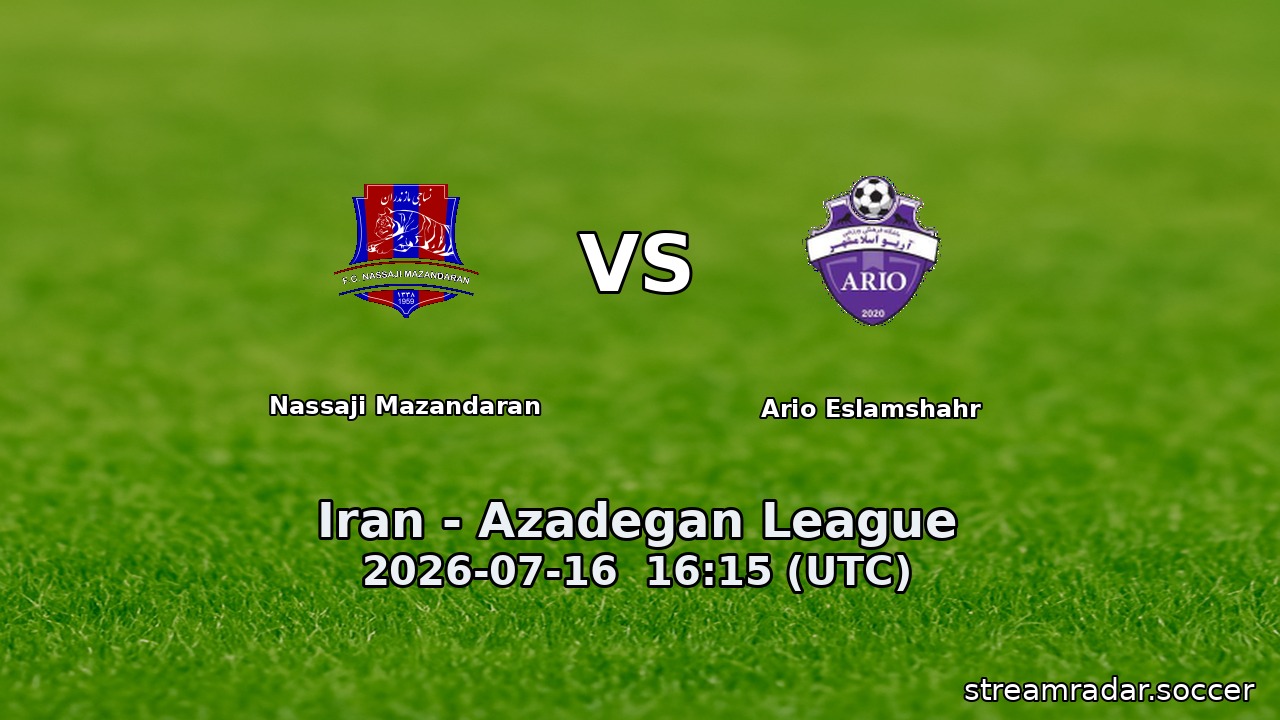 Nassaji Mazandaran vs Ario Eslamshahr