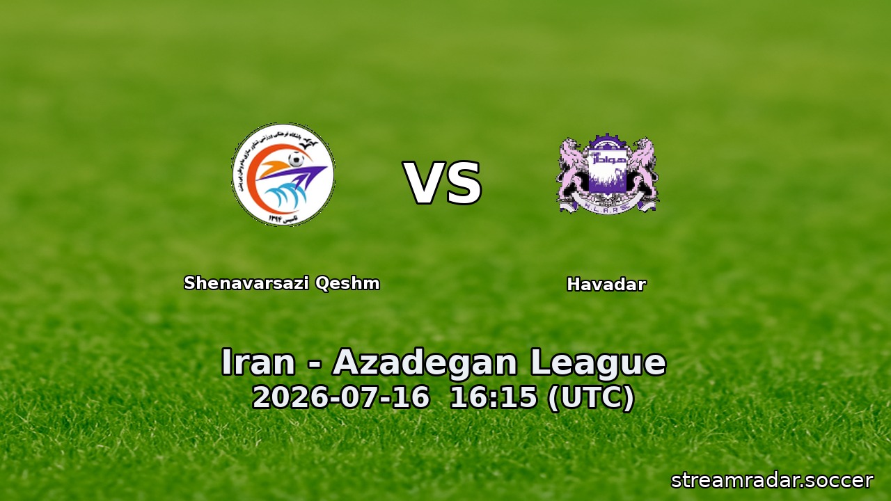 Shenavarsazi Qeshm vs Havadar