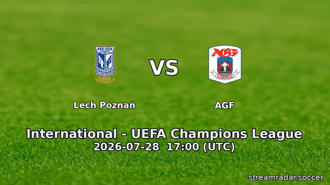 Lech Poznań vs AGF