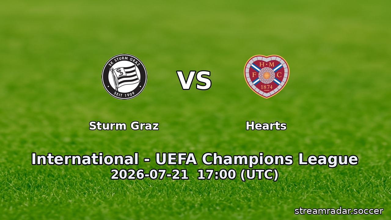 Sturm Graz vs Hearts