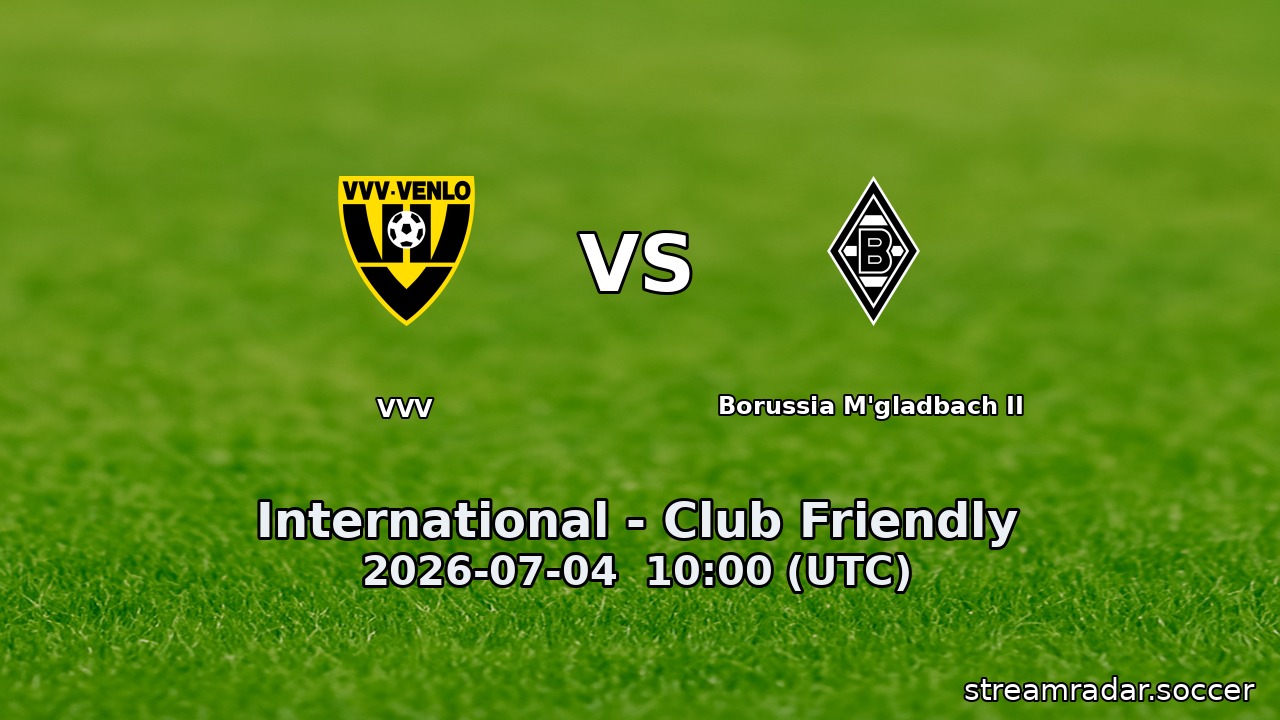 VVV vs Borussia M'gladbach II