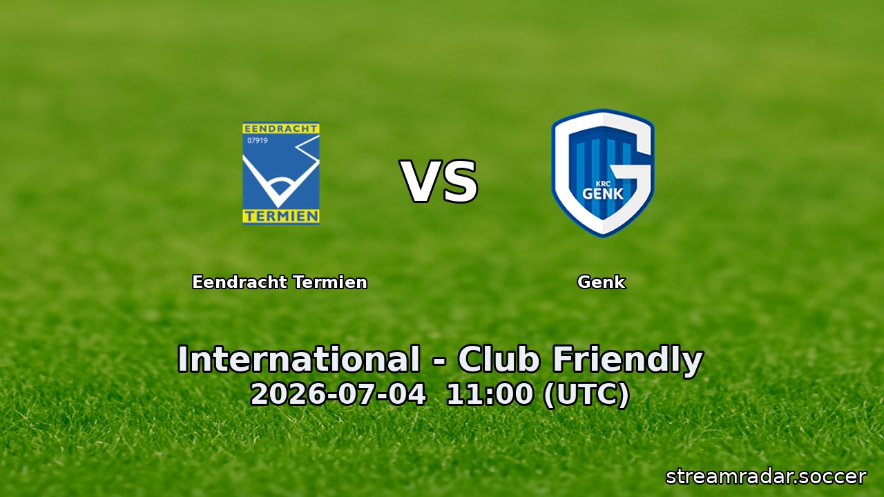 Eendracht Termien vs Genk