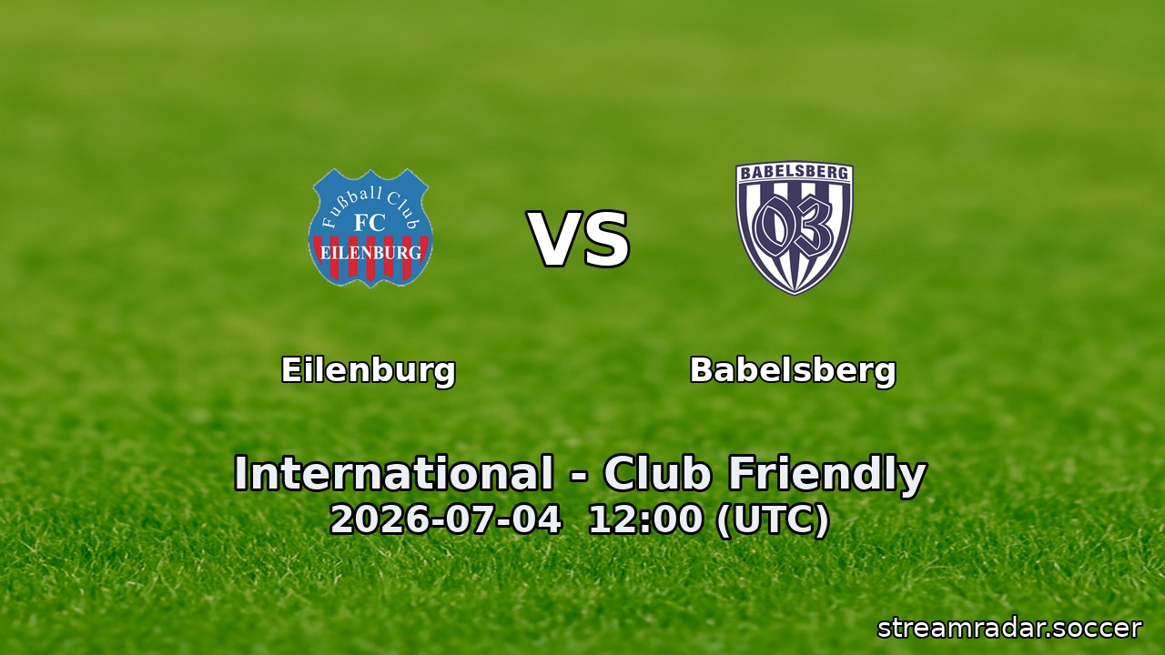 Eilenburg vs Babelsberg