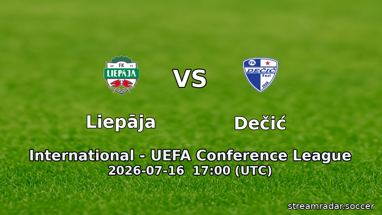 Dečić vs Liepāja