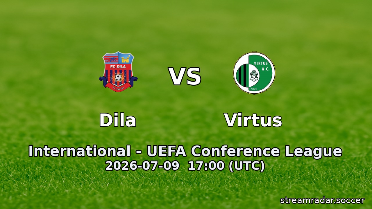 Dila vs Virtus