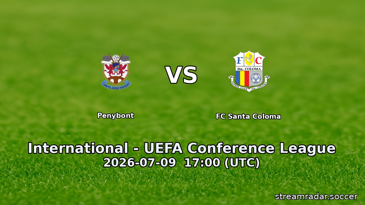 Penybont vs FC Santa Coloma