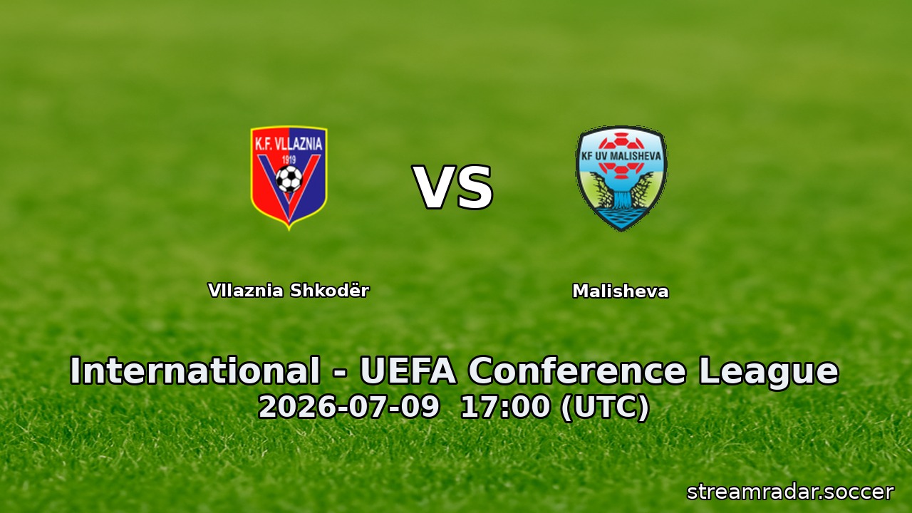 Vllaznia Shkodër vs Malisheva