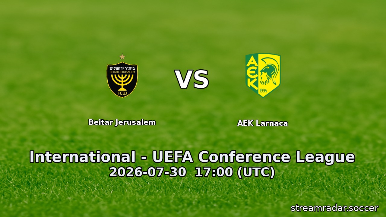 Beitar Jerusalem vs AEK Larnaca