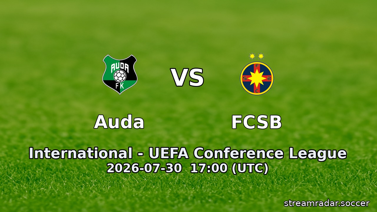 Auda vs FCSB