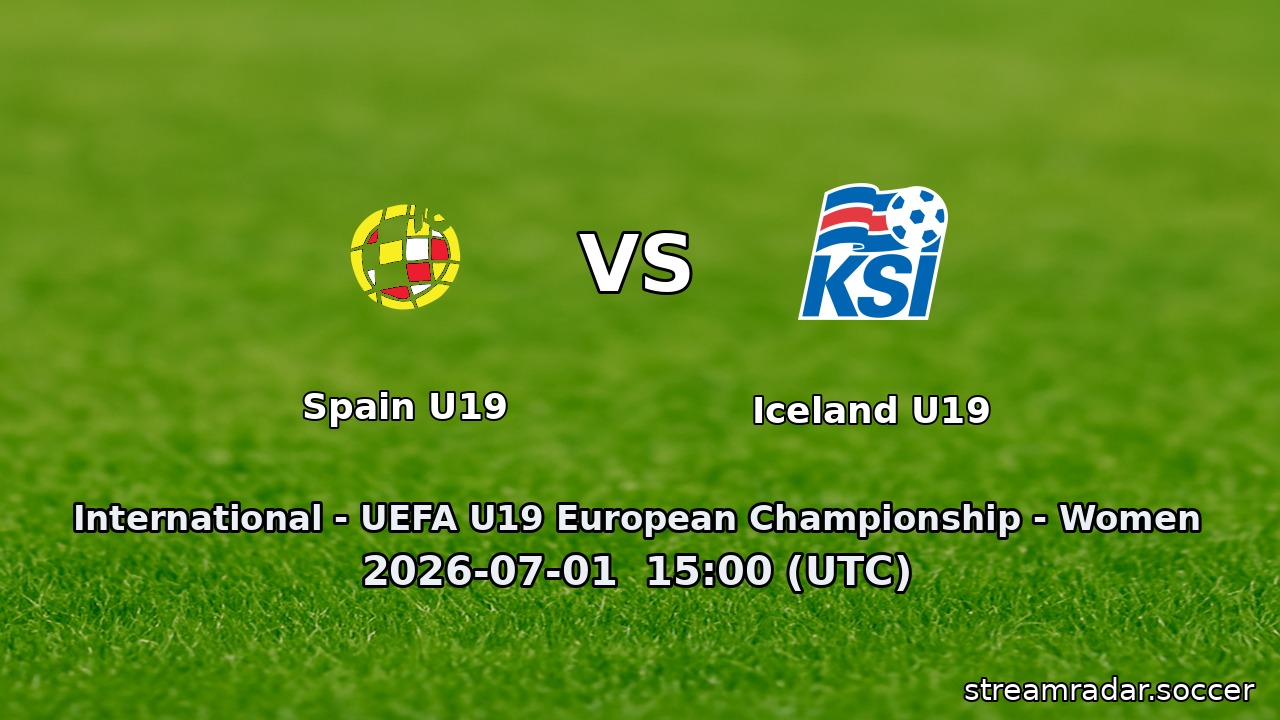 Spain U19 vs Iceland U19