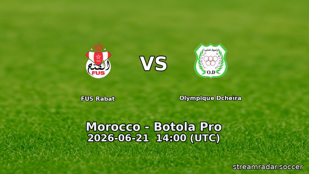 FUS Rabat vs Olympique Dcheïra