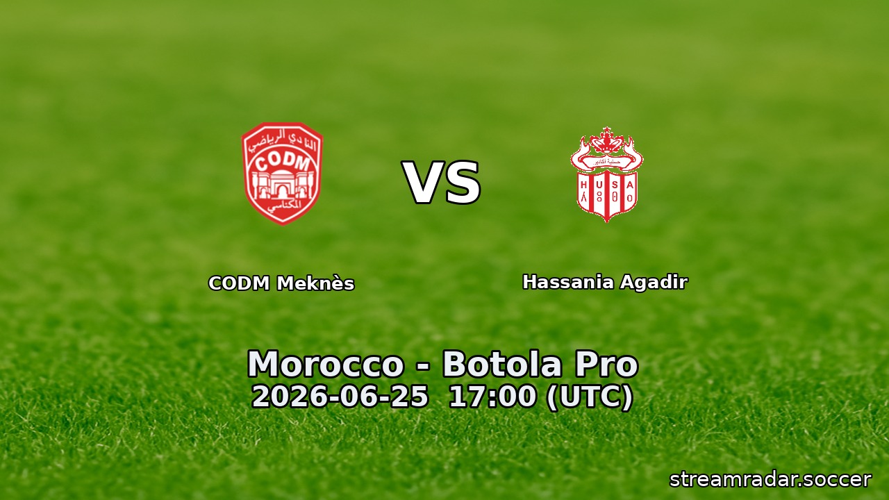 CODM Meknès vs Hassania Agadir