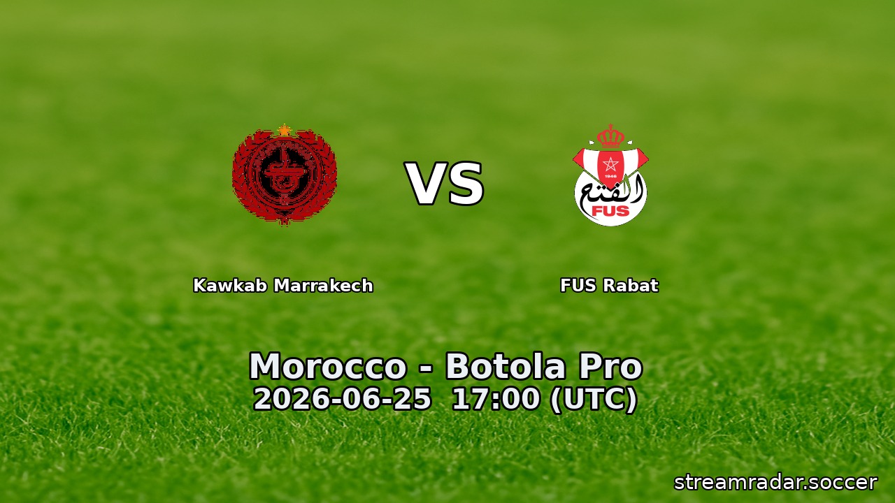 Kawkab Marrakech vs FUS Rabat