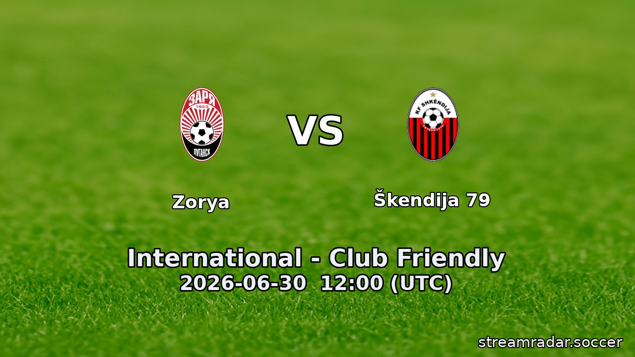 Zorya vs Škendija 79