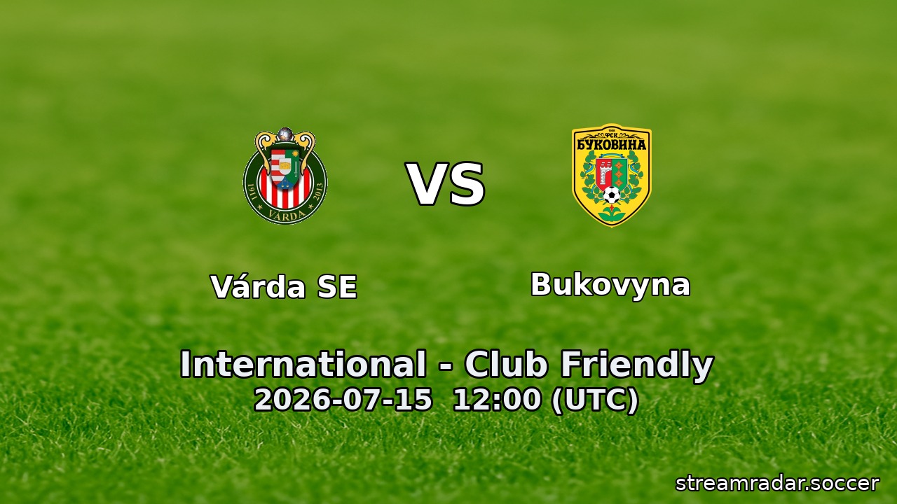 Várda SE vs Bukovyna