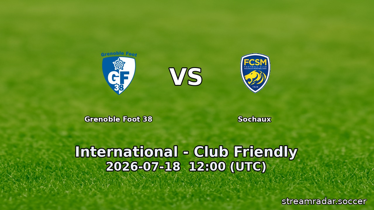 Sochaux vs Grenoble Foot 38