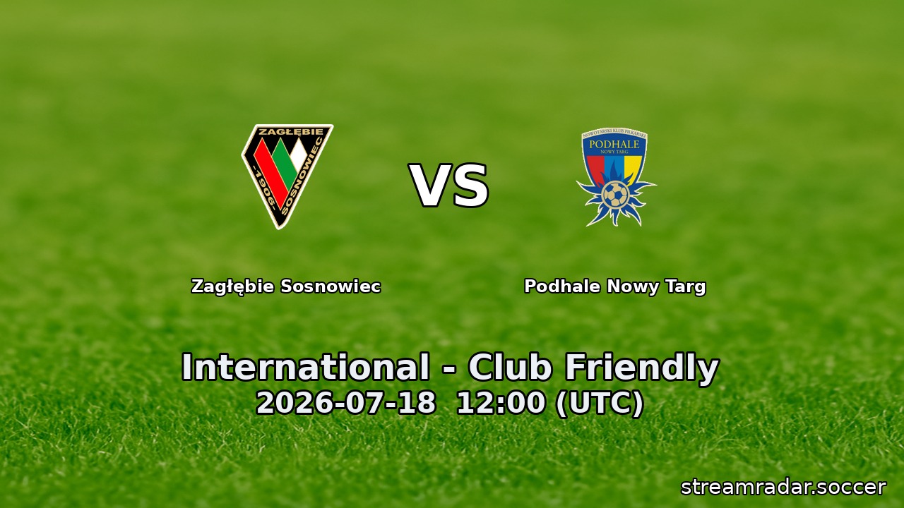 Zagłębie Sosnowiec vs Podhale Nowy Targ