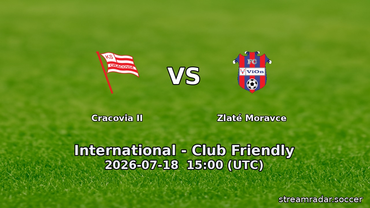 Cracovia II vs Zlaté Moravce