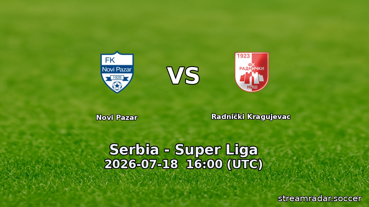 Novi Pazar vs Radnički Kragujevac