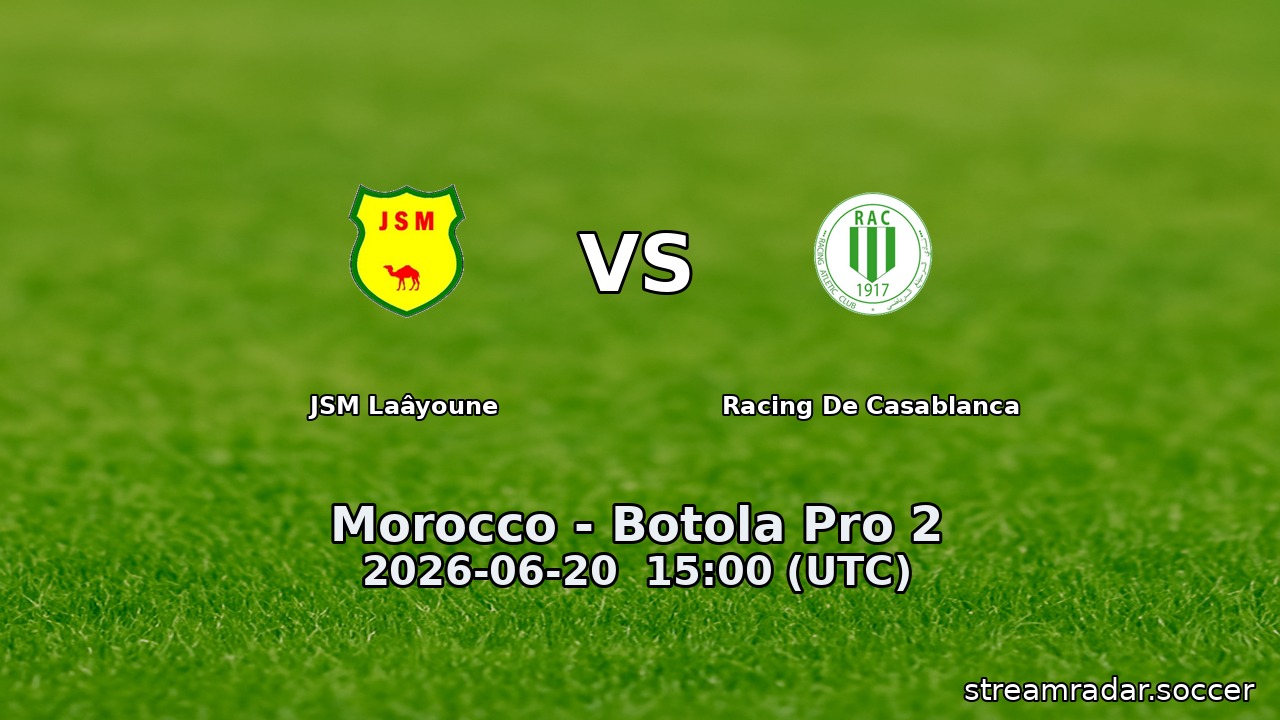 JSM Laâyoune vs Racing De Casablanca