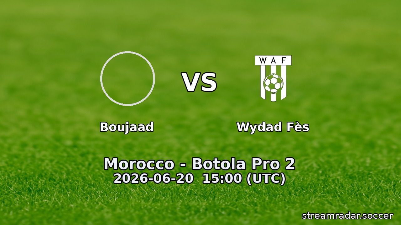 Boujaad vs Wydad Fès