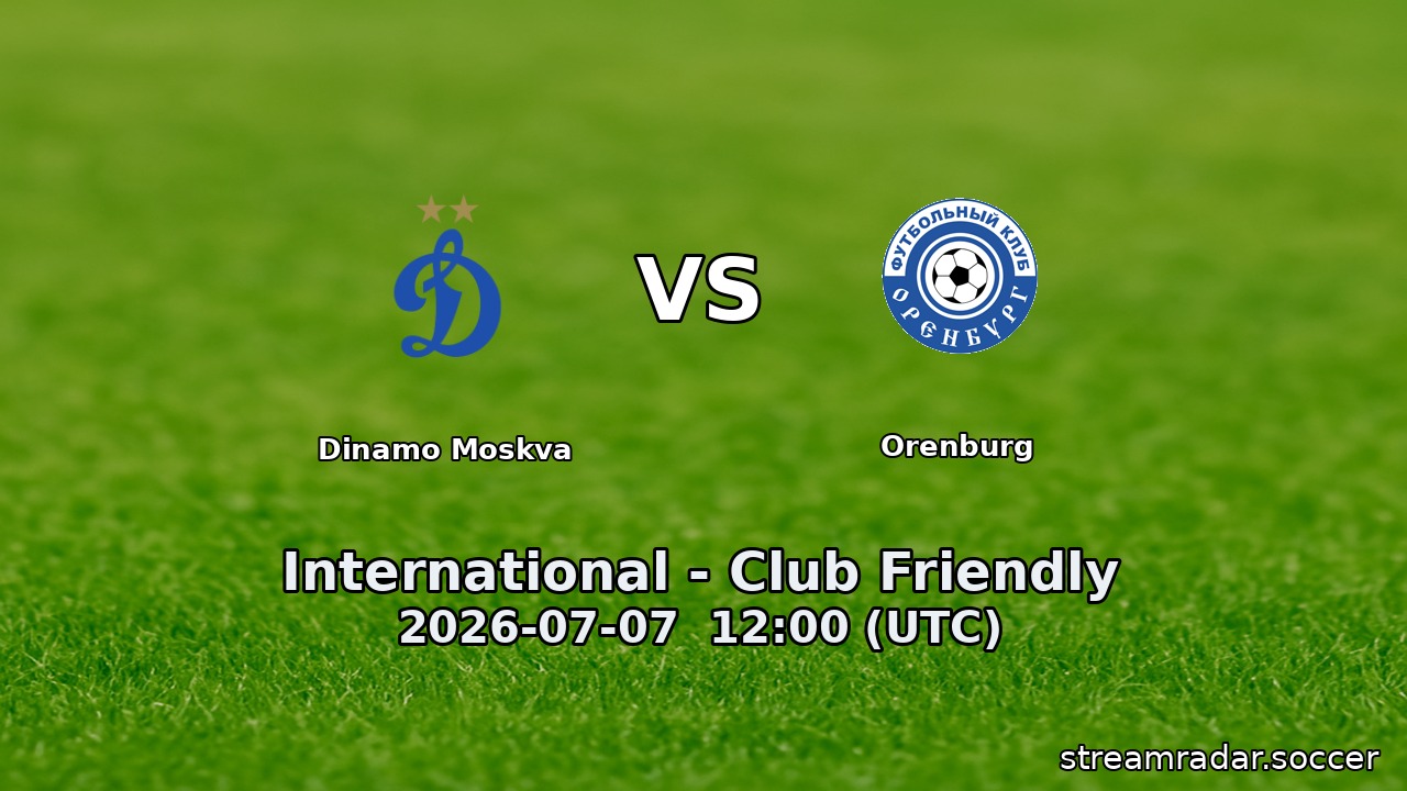 Dinamo Moskva vs Orenburg