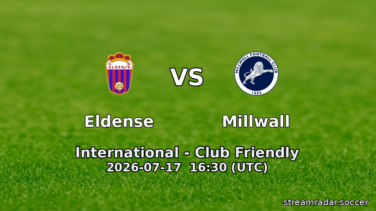 Eldense vs Millwall