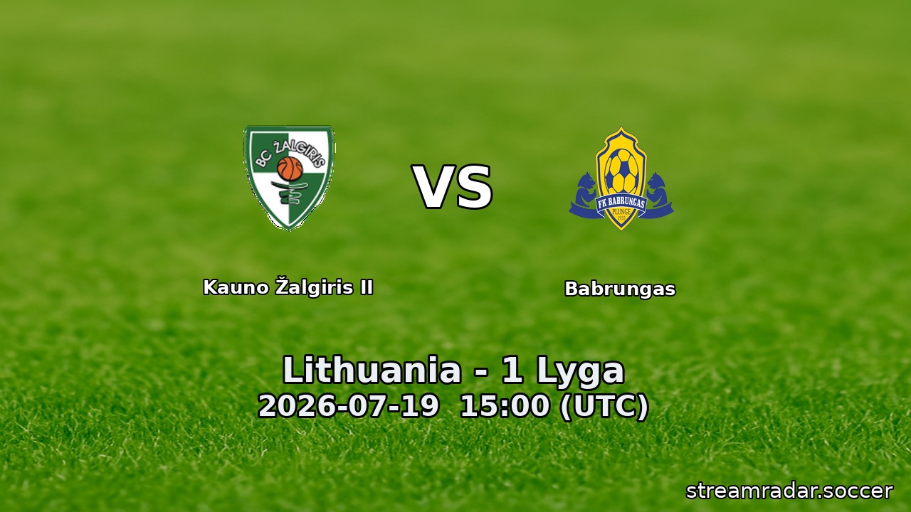 Kauno Žalgiris II vs Babrungas
