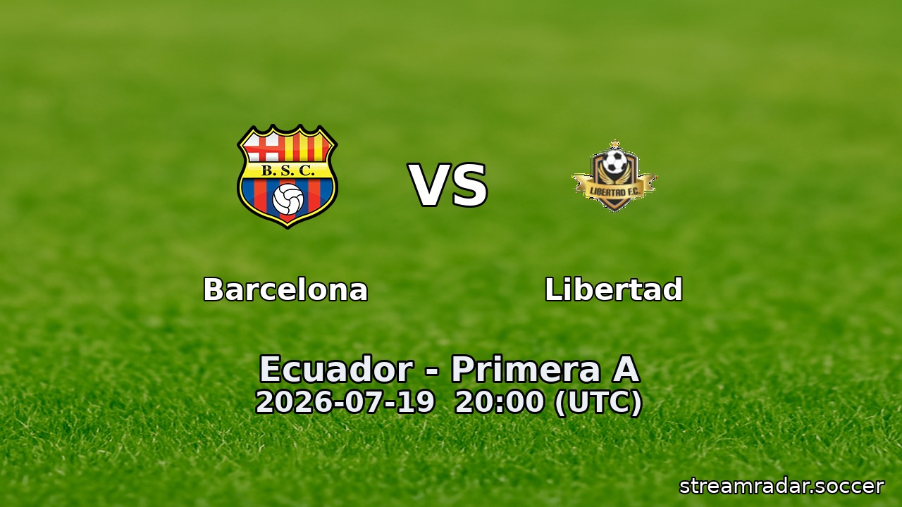 Barcelona vs Libertad