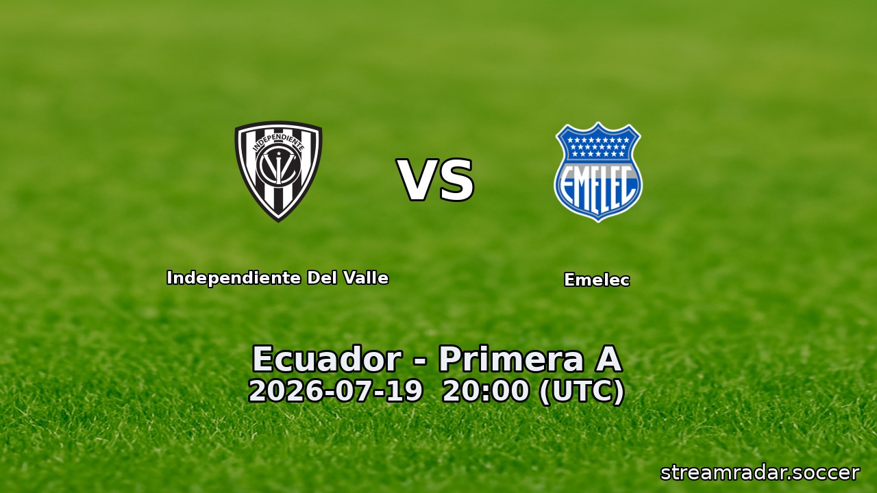 Independiente Del Valle vs Emelec