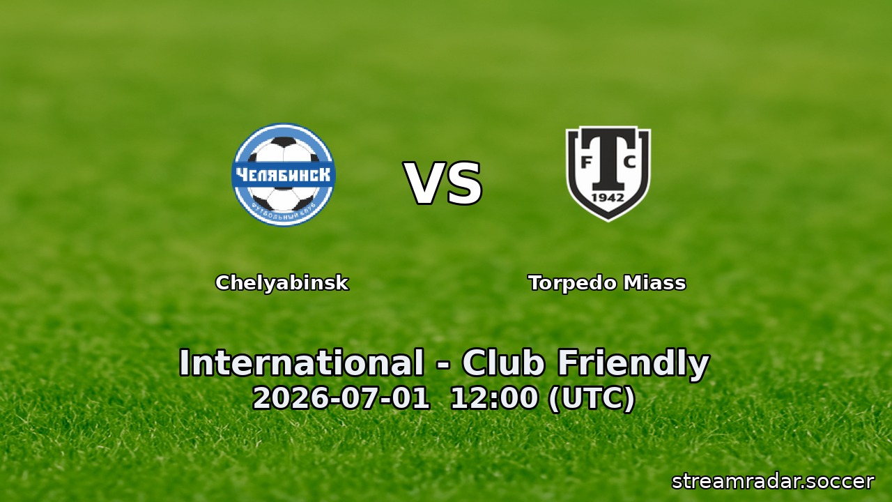 Chelyabinsk vs Torpedo Miass