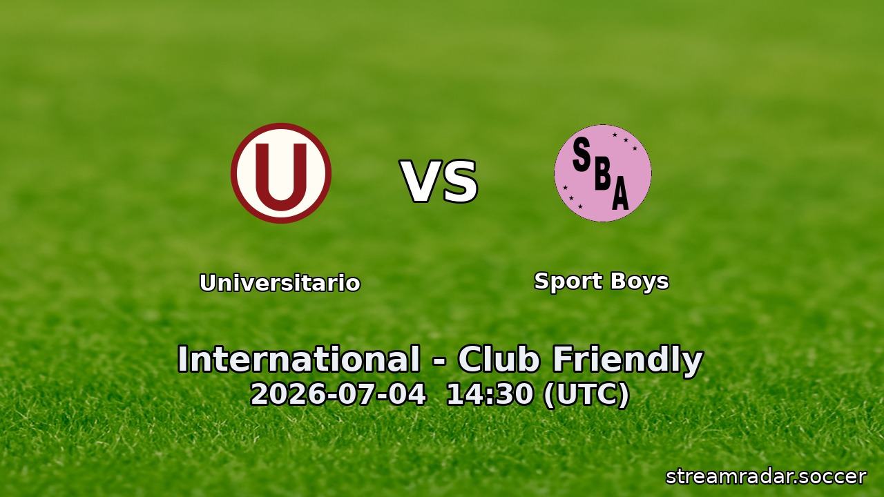 Universitario vs Sport Boys