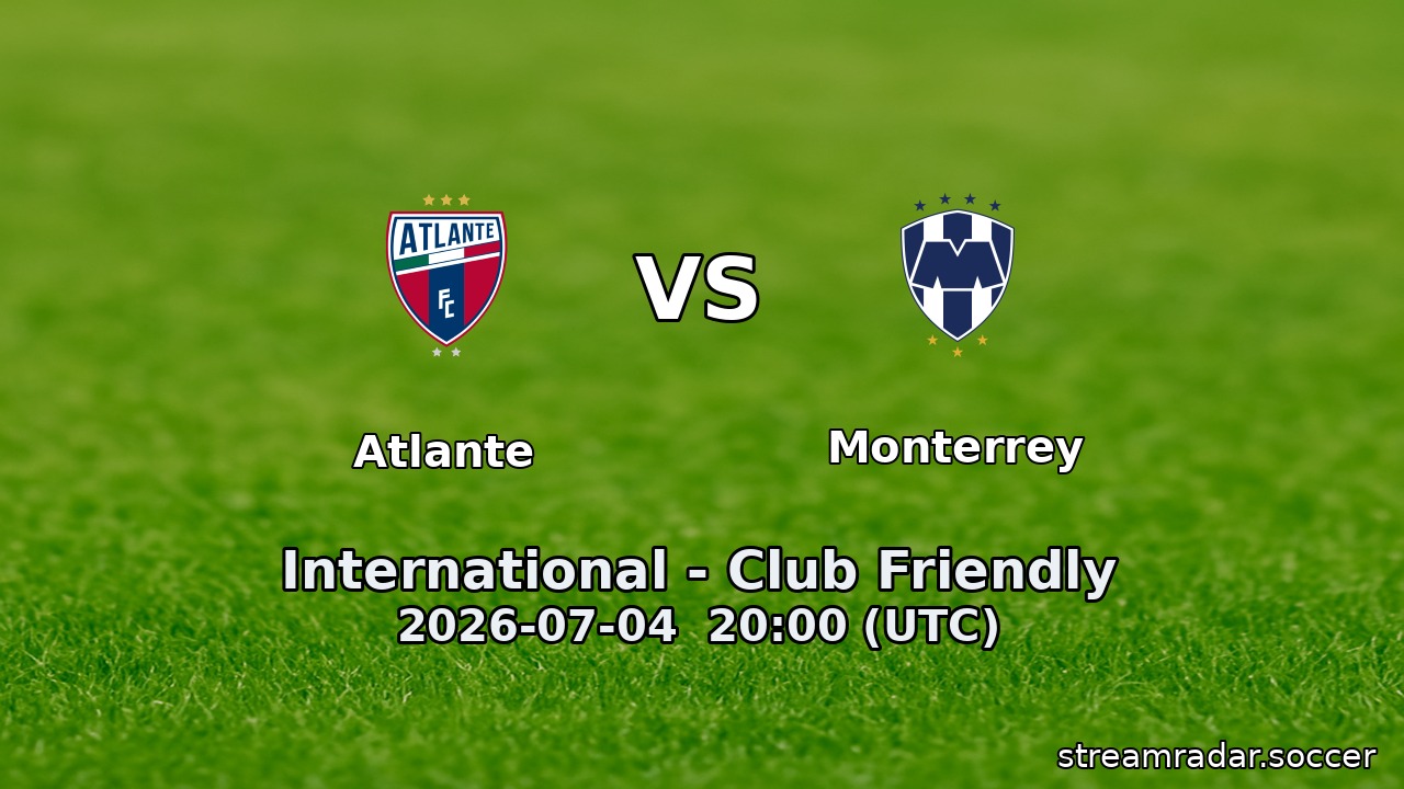 Atlante vs Monterrey