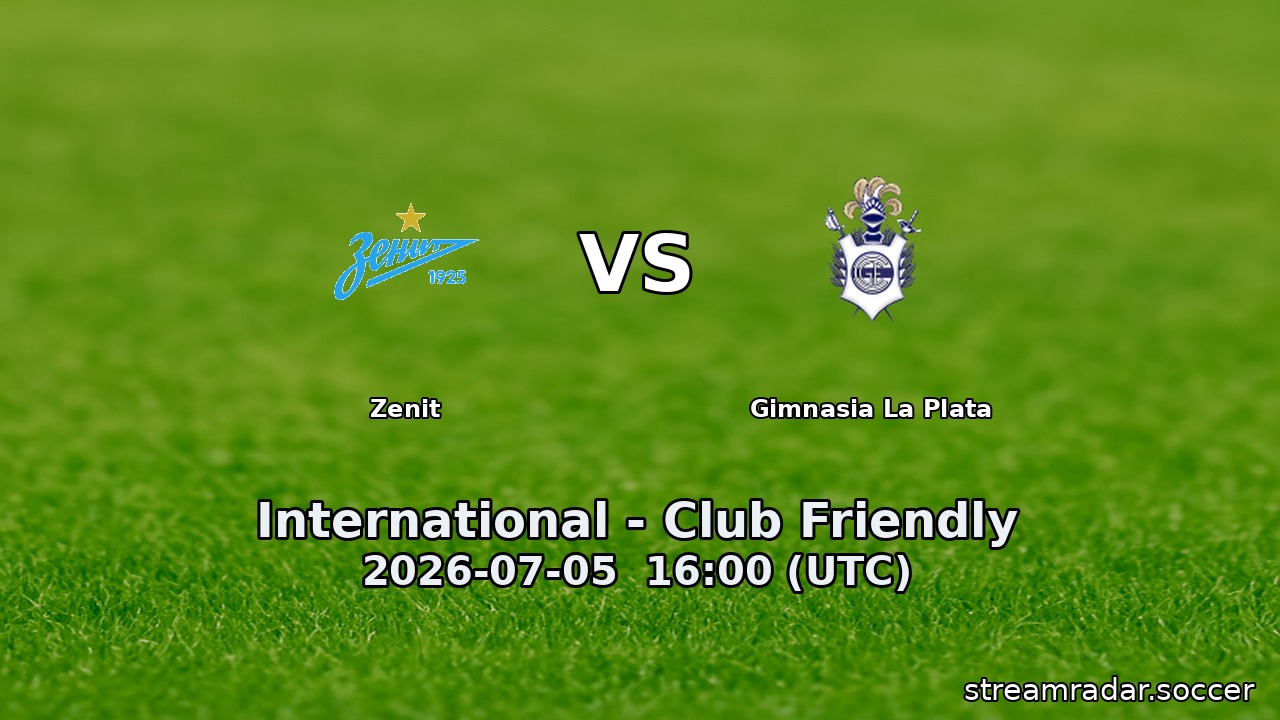 Zenit vs Gimnasia La Plata