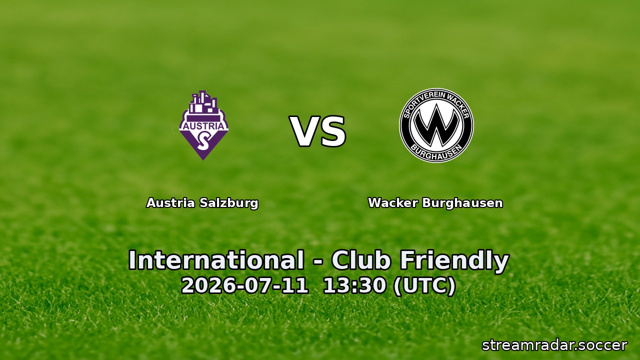 Austria Salzburg vs Wacker Burghausen