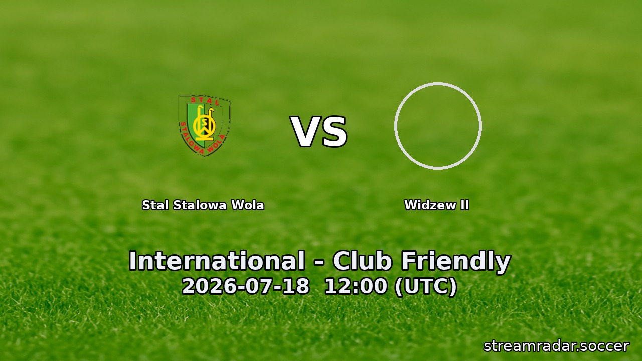 Stal Stalowa Wola vs Widzew II