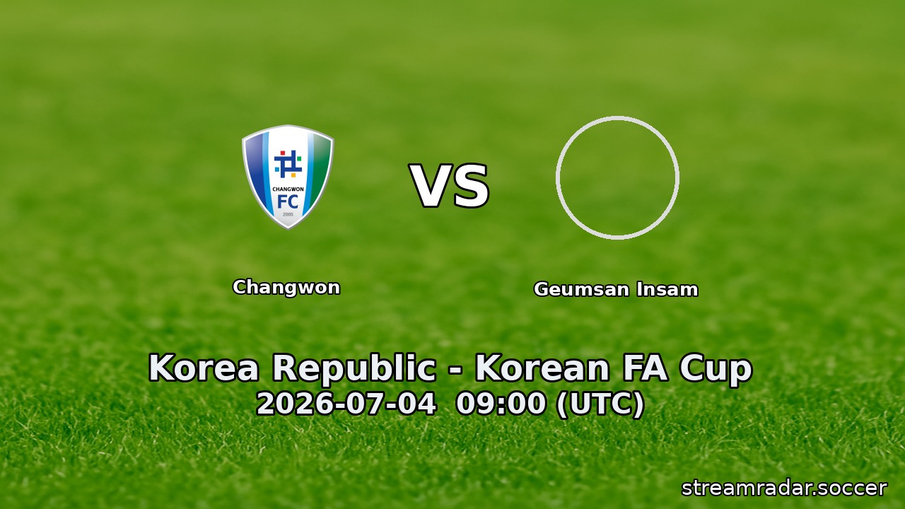 Changwon vs Geumsan Insam