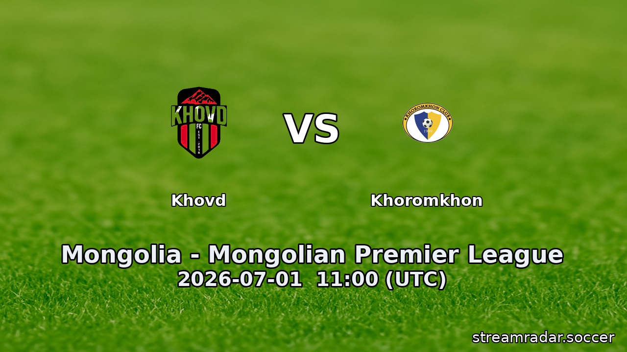 Khovd vs Khoromkhon