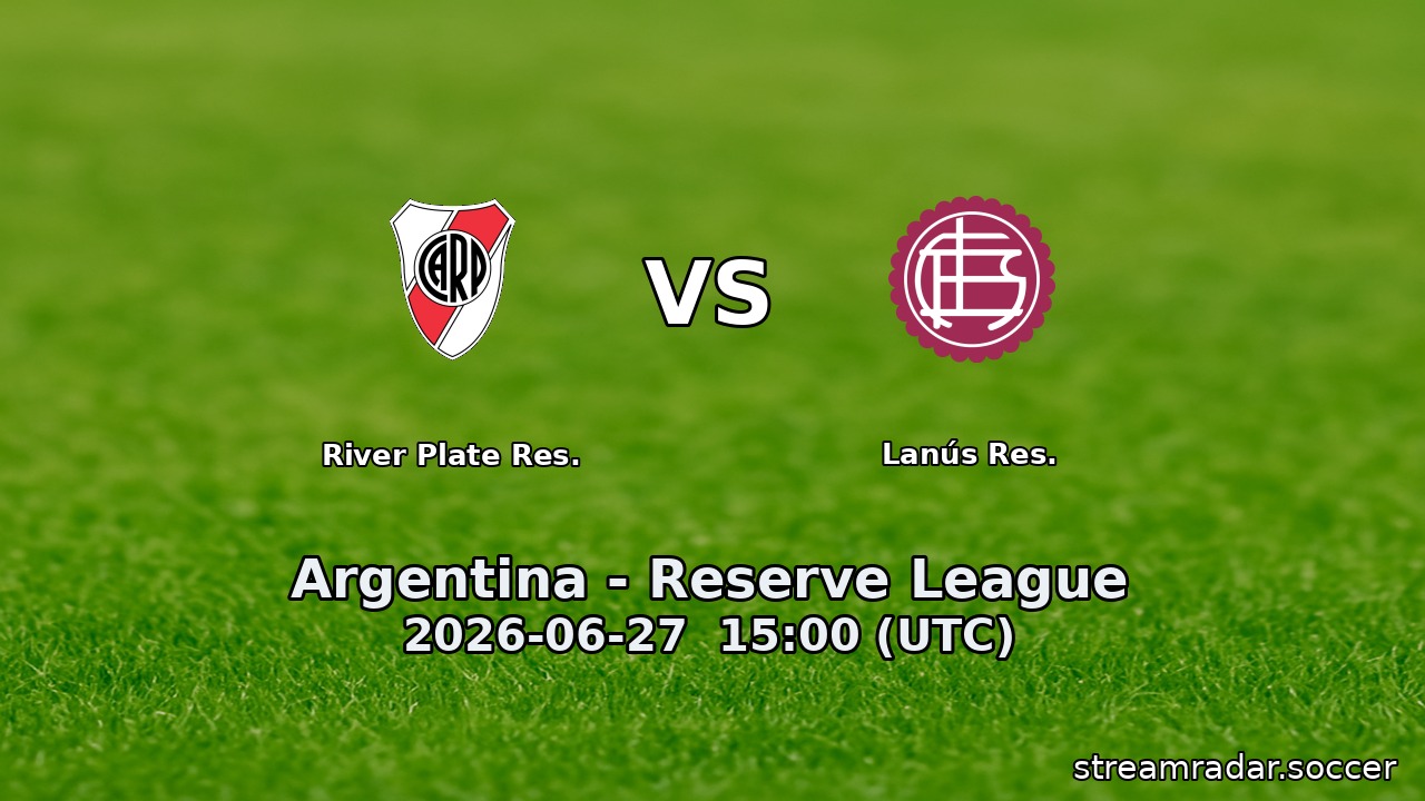 River Plate Res. vs Lanús Res.