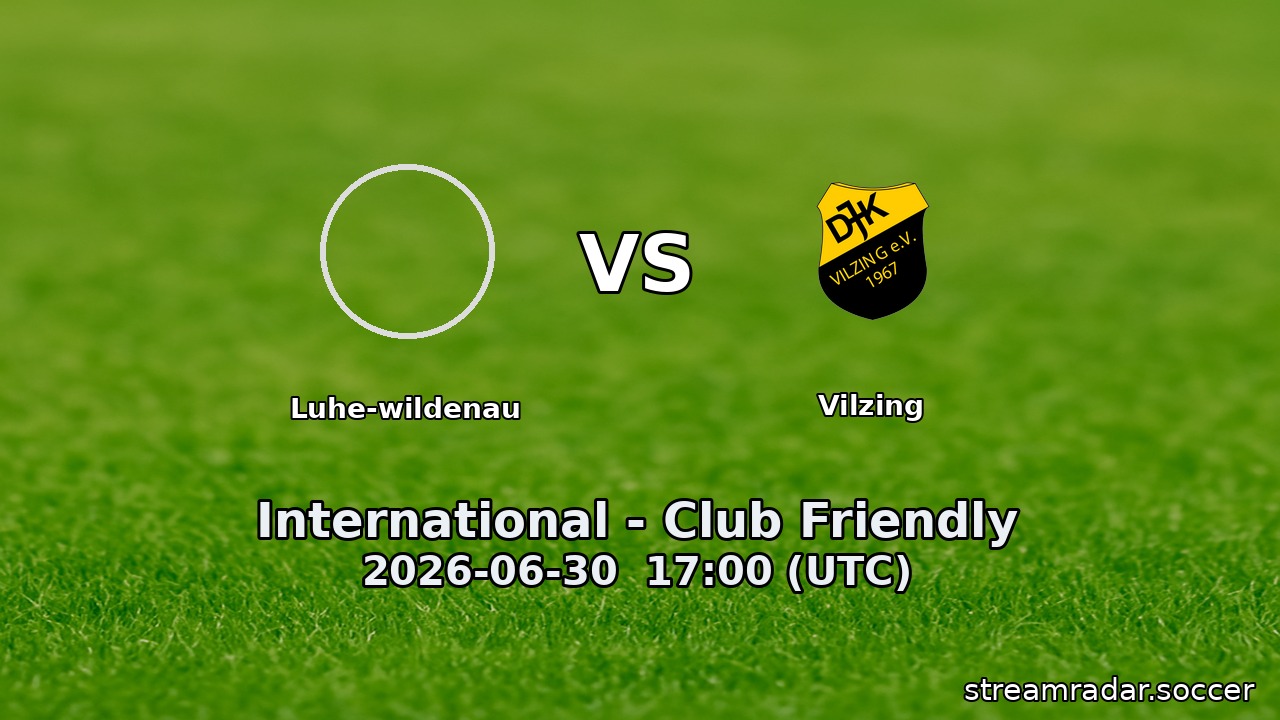 Luhe-wildenau vs Vilzing