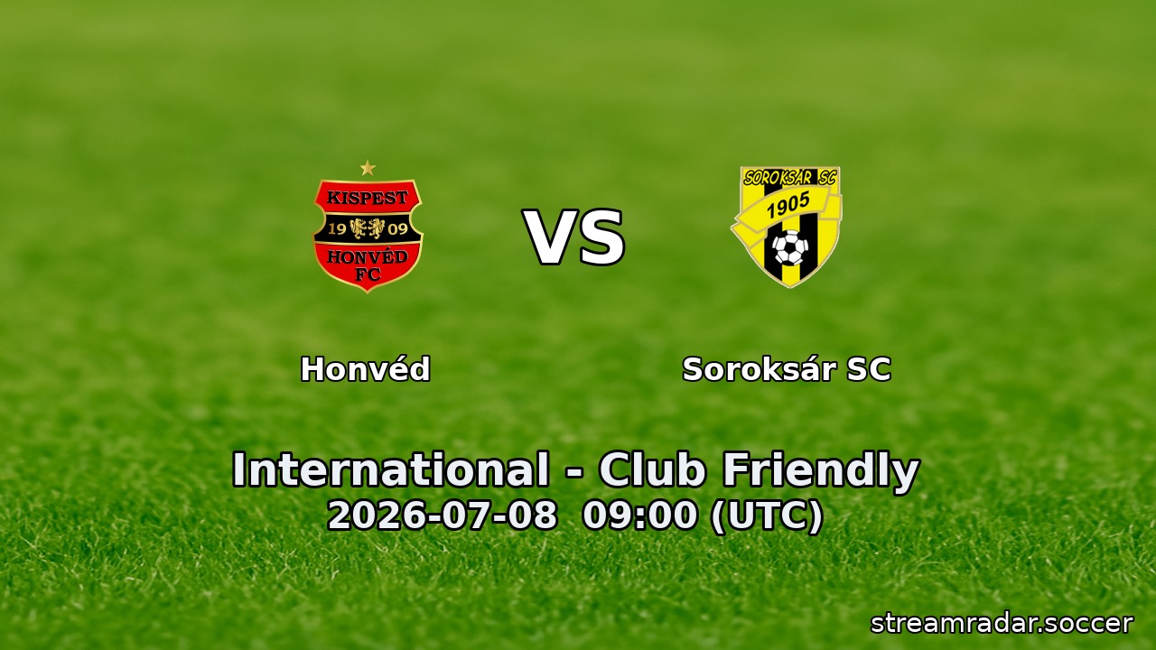 Honvéd vs Soroksár SC