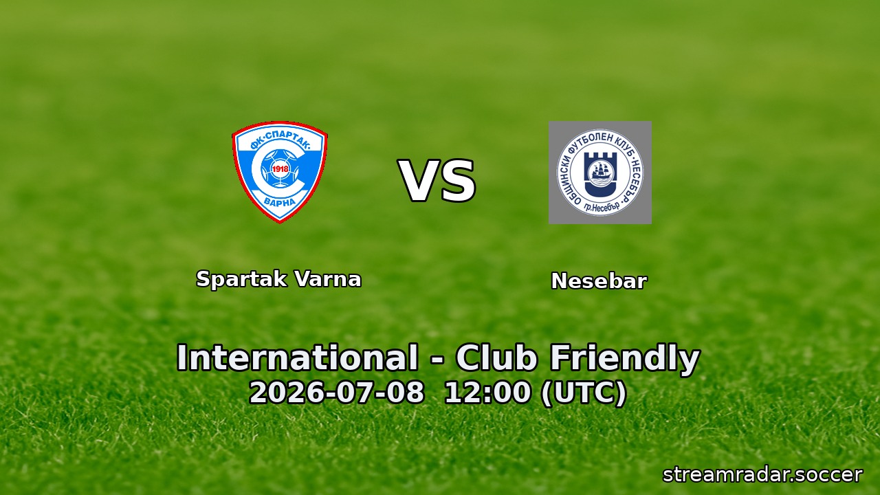 Spartak Varna vs Nesebar