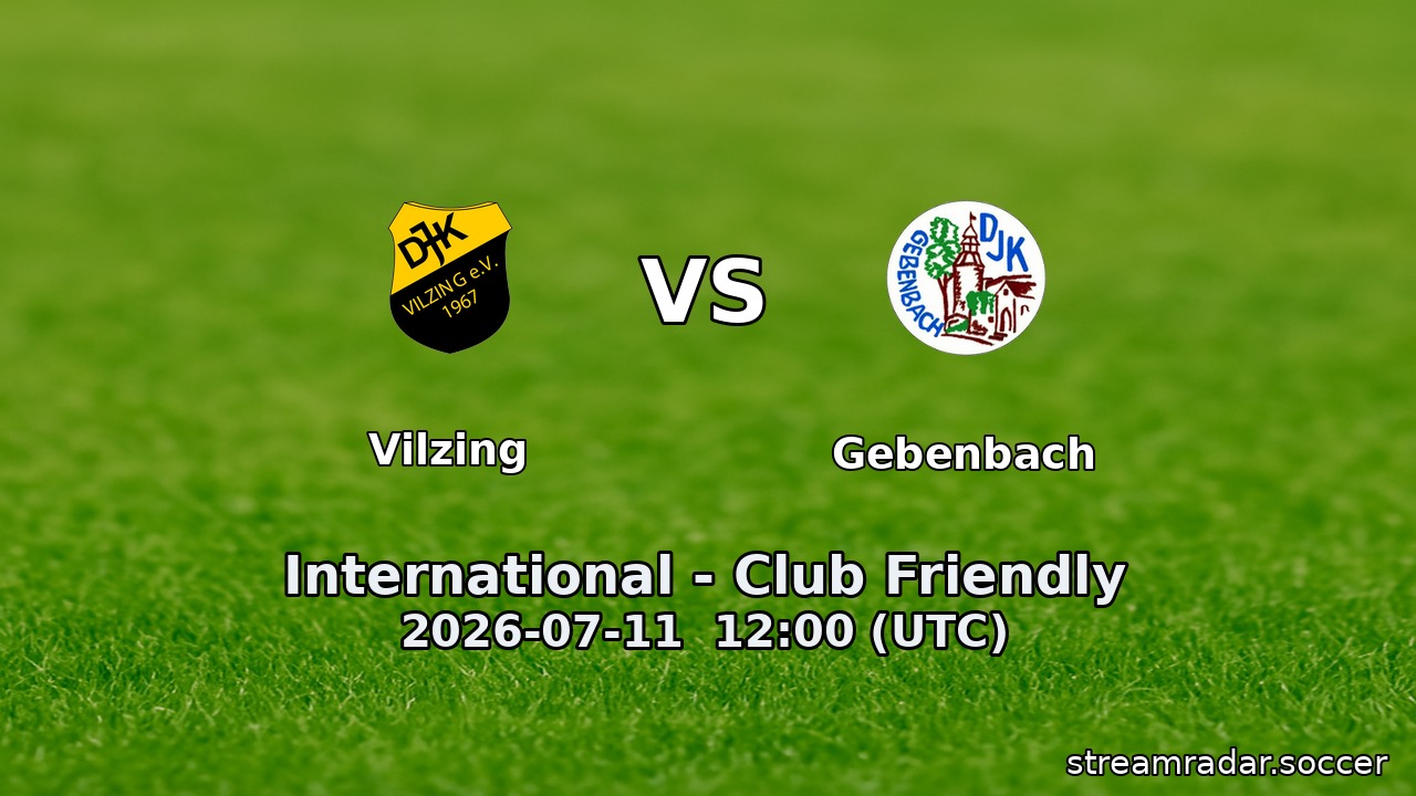 Vilzing vs Gebenbach