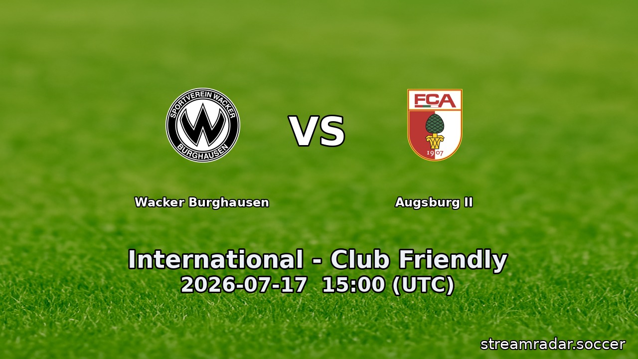 Wacker Burghausen vs Augsburg II